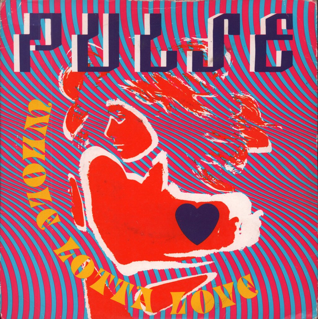 Pulse (80'S) - Whole Lotta Love - 7 Inch
