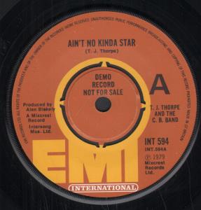 T.j. Thorpe And The C.b. Band - Ain't No Kinda Star - 7 Inch