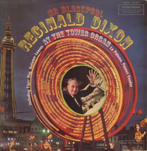 Reginald Dixon - Mr Blackpool - Lp