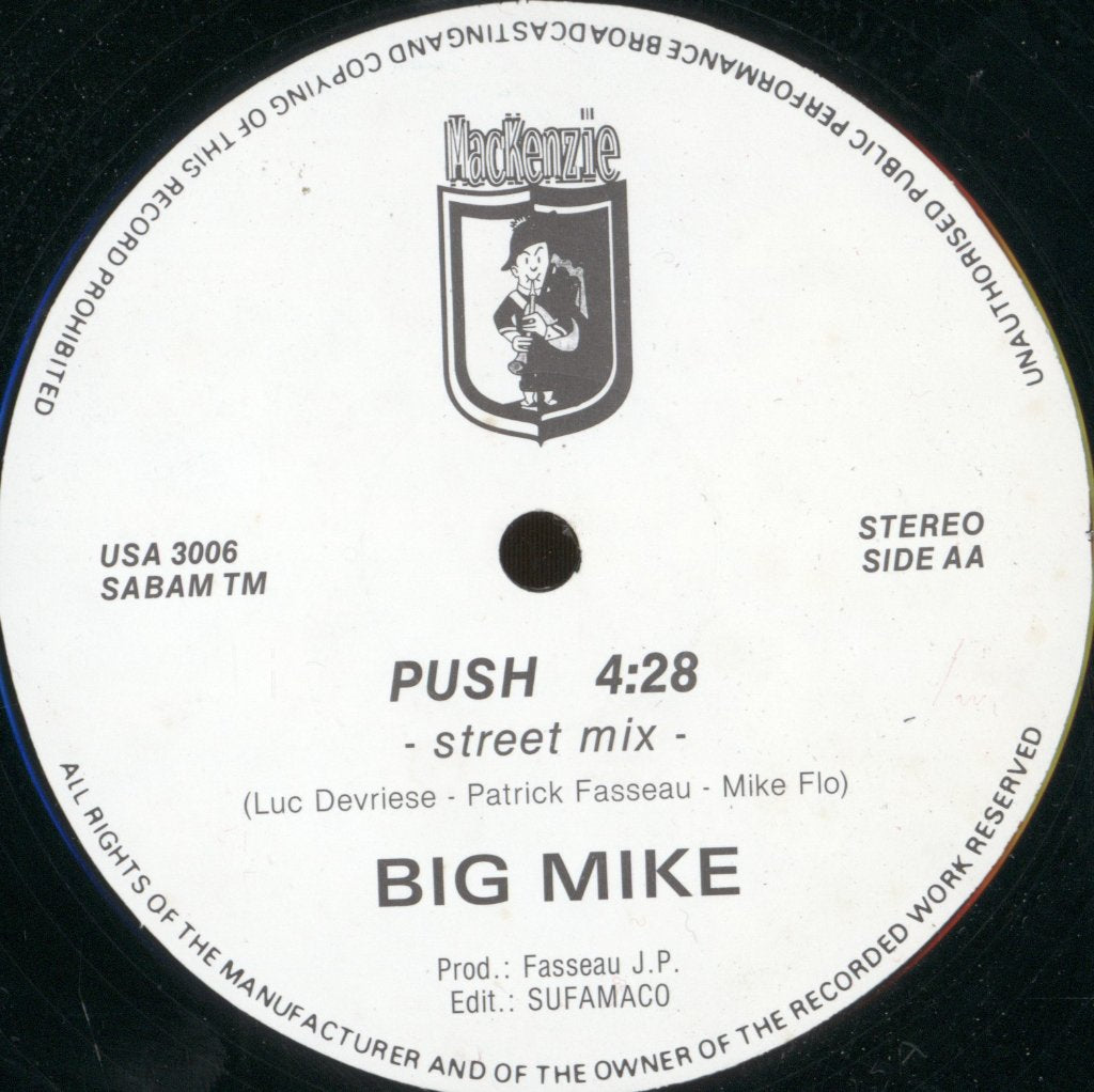 Big Mike (11) - Push - 12 Inch
