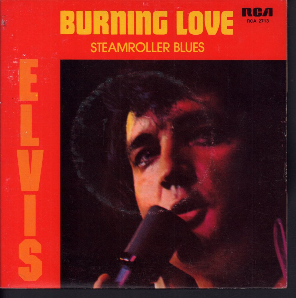 Elvis Presley - Burning Love - 7 Inch