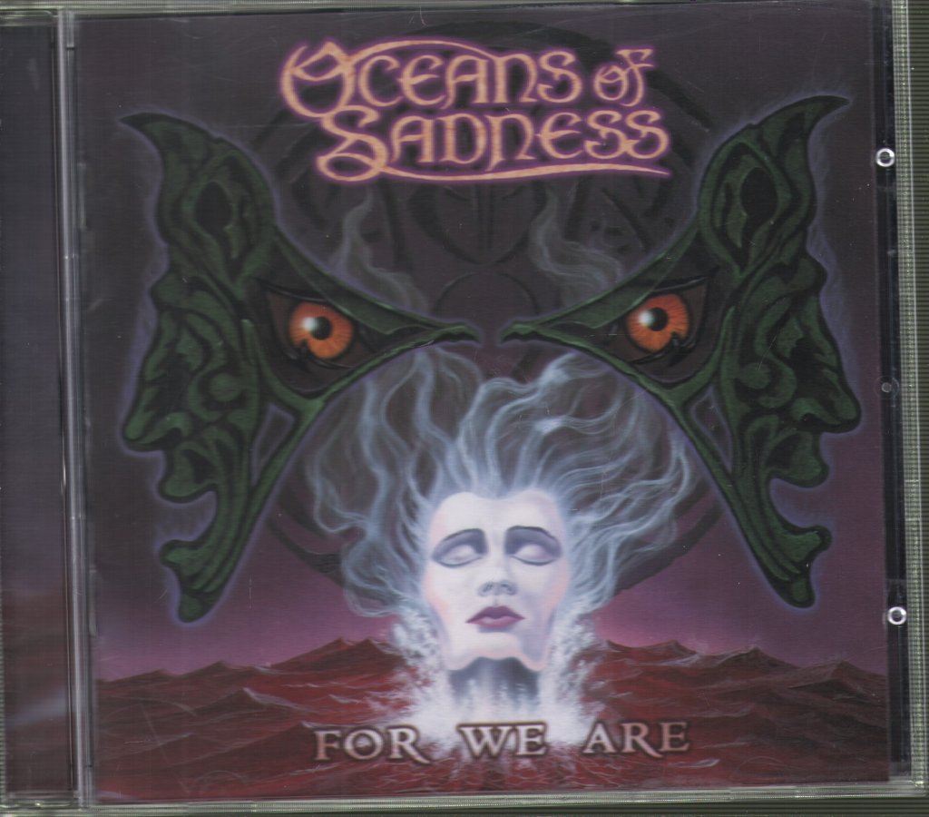 Oceans Of Sadness - For We Are - Cd
