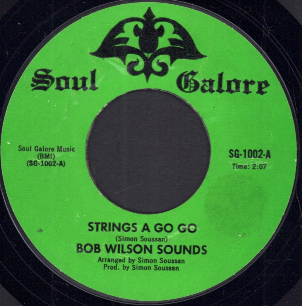Bob Wilson Sounds - Strings A Go Go - 7 Inch