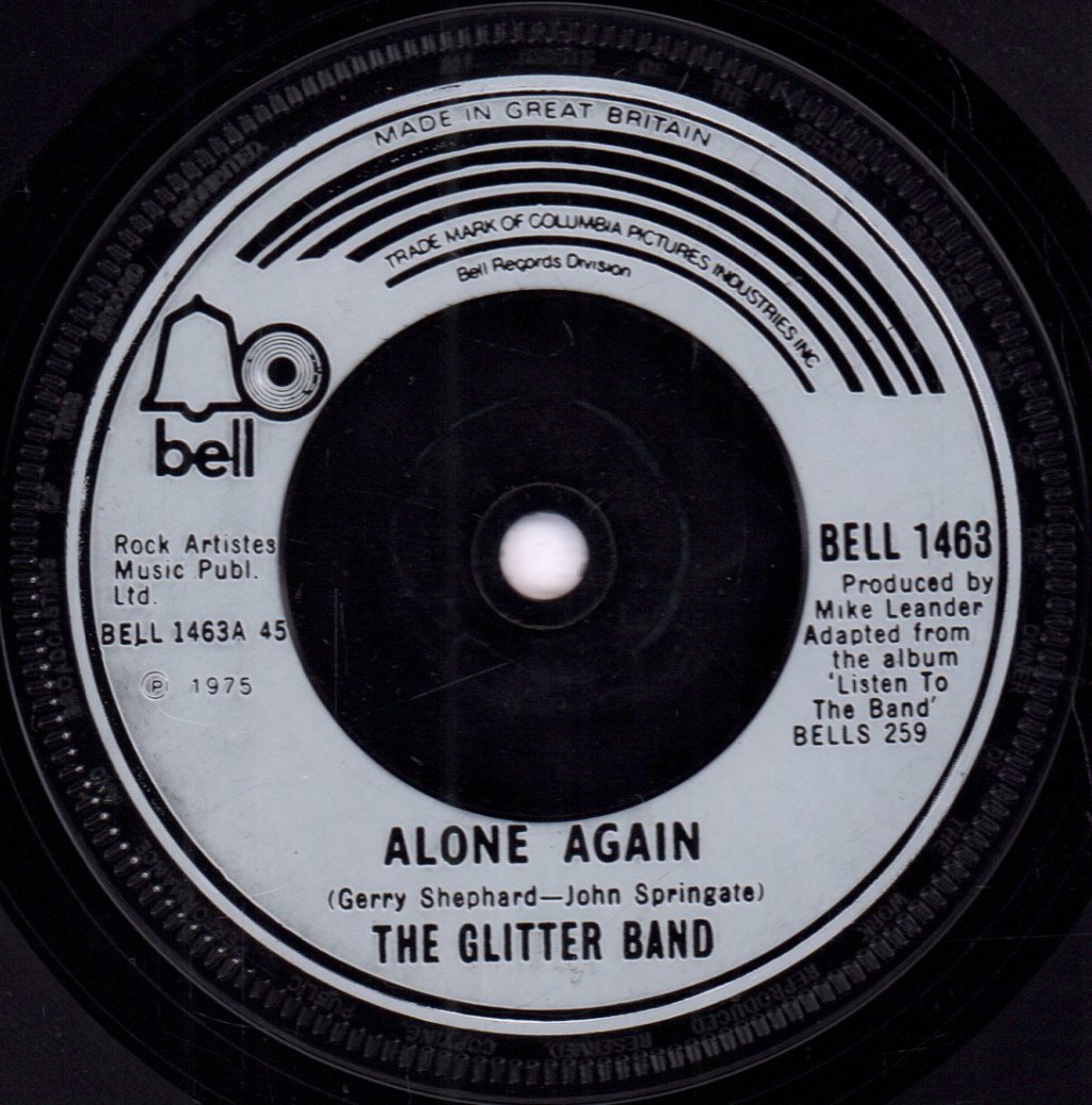Glitter Band - Alone Again - 7 Inch