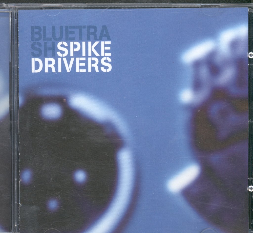 Bluetrash - Spikedrivers - Cd