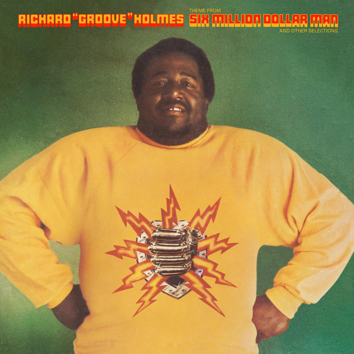 Richard Groove Holmes - Six Million Dollar Man - Lp