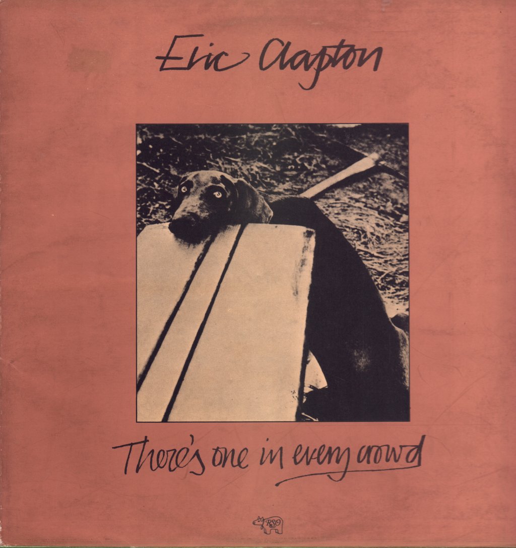 Eric Clapton - There's One In Every Crowd - Lp