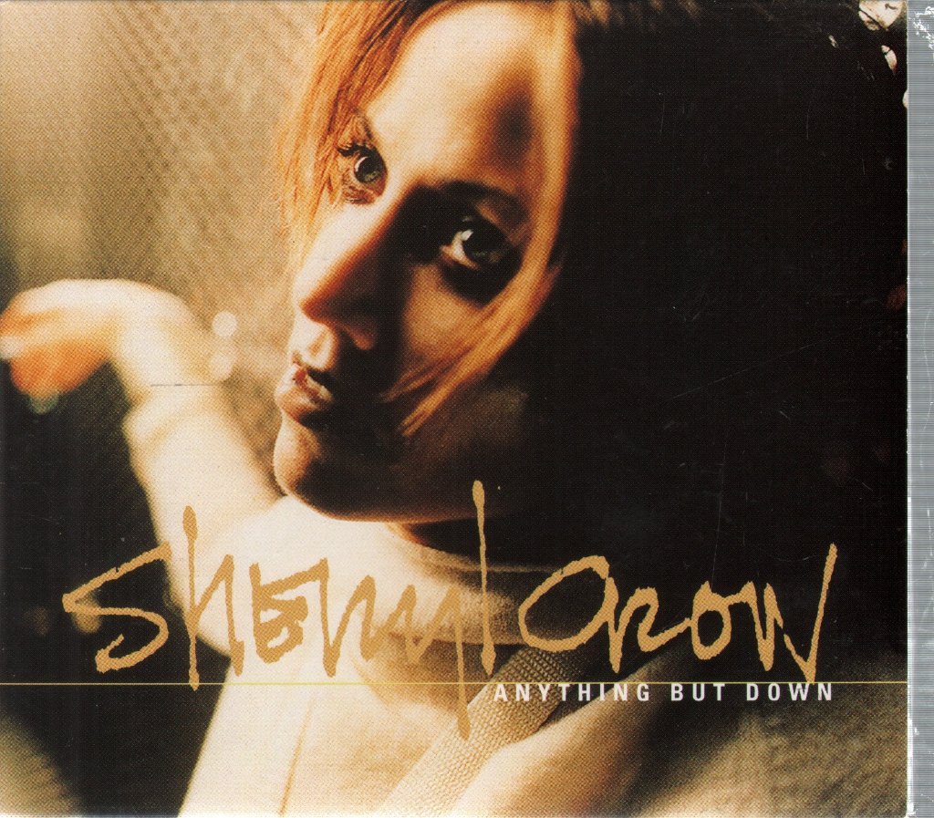 Sheryl Crow - Anything But Down - Cd