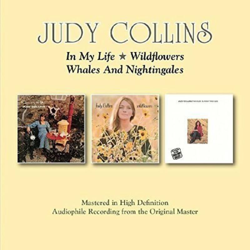 Judy Collins - In My Life / Wildflowers / Whales and Nightingales - Double Cd