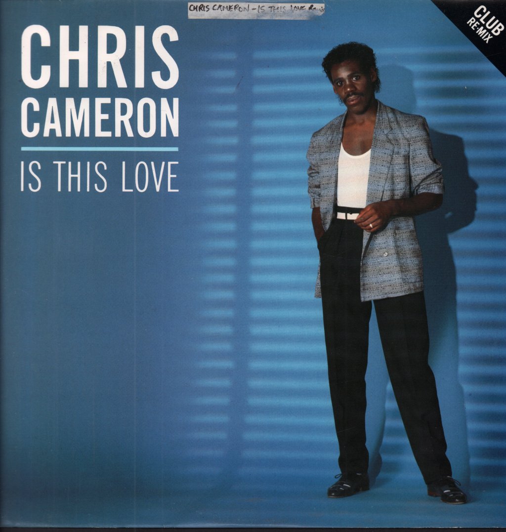 Chris Cameron - Is This Love - 12 Inch