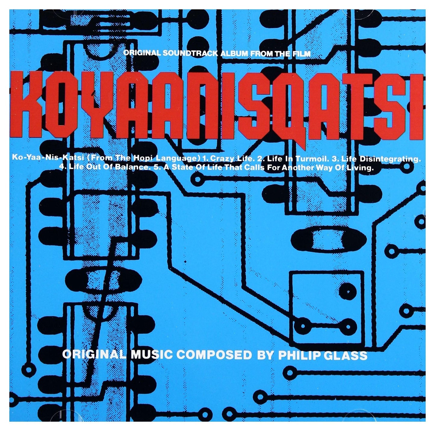 Philip Glass - Koyaanisqatsi - Cd