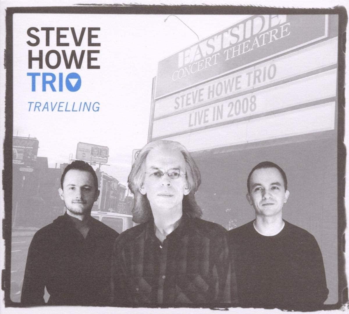 Steve Howe Trio - Travelling - Cd