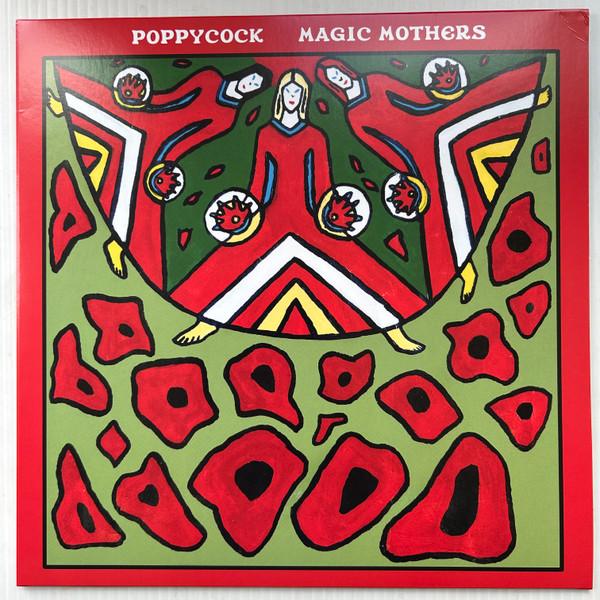Poppycock - Magic Mothers - Lp