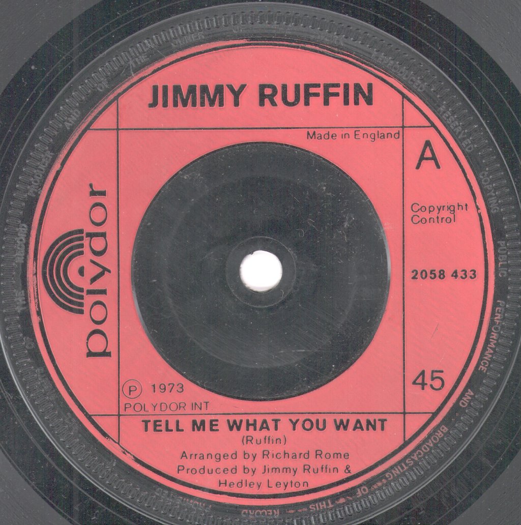 Jimmy Ruffin - Tell Me What You Want - 7 Inch