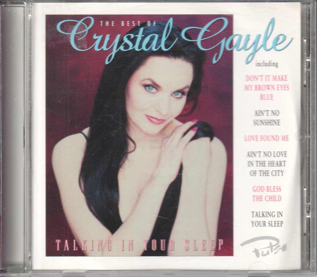 Crystal Gayle - Best Of Crystal Gayle Talking In Your Sleep - Cd