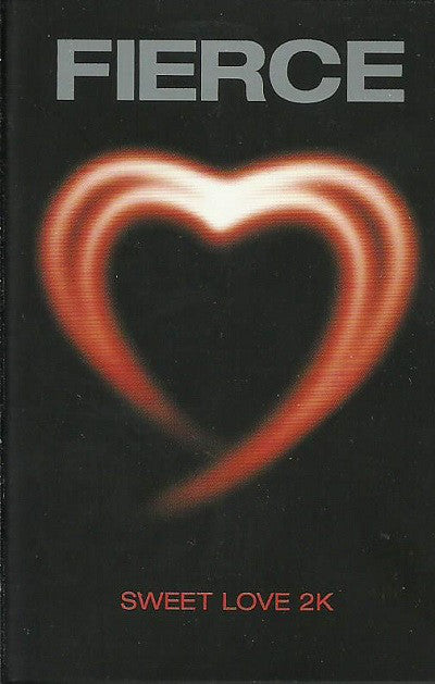 Fierce - Sweet Love - Cassette