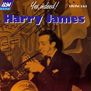 Harry James (2) - Yes, Indeed! - Cd