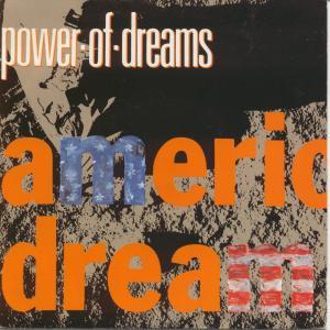 Power Of Dreams - American Dream - 7 Inch