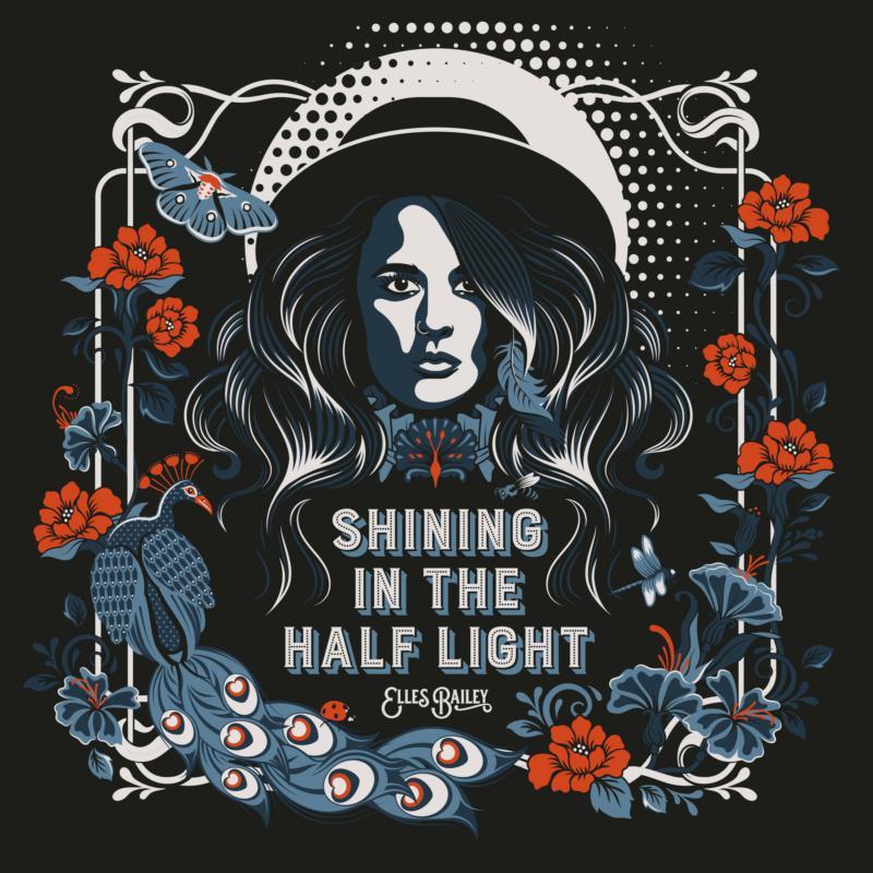 Elles Bailey - Shining In the Half Light - Lp