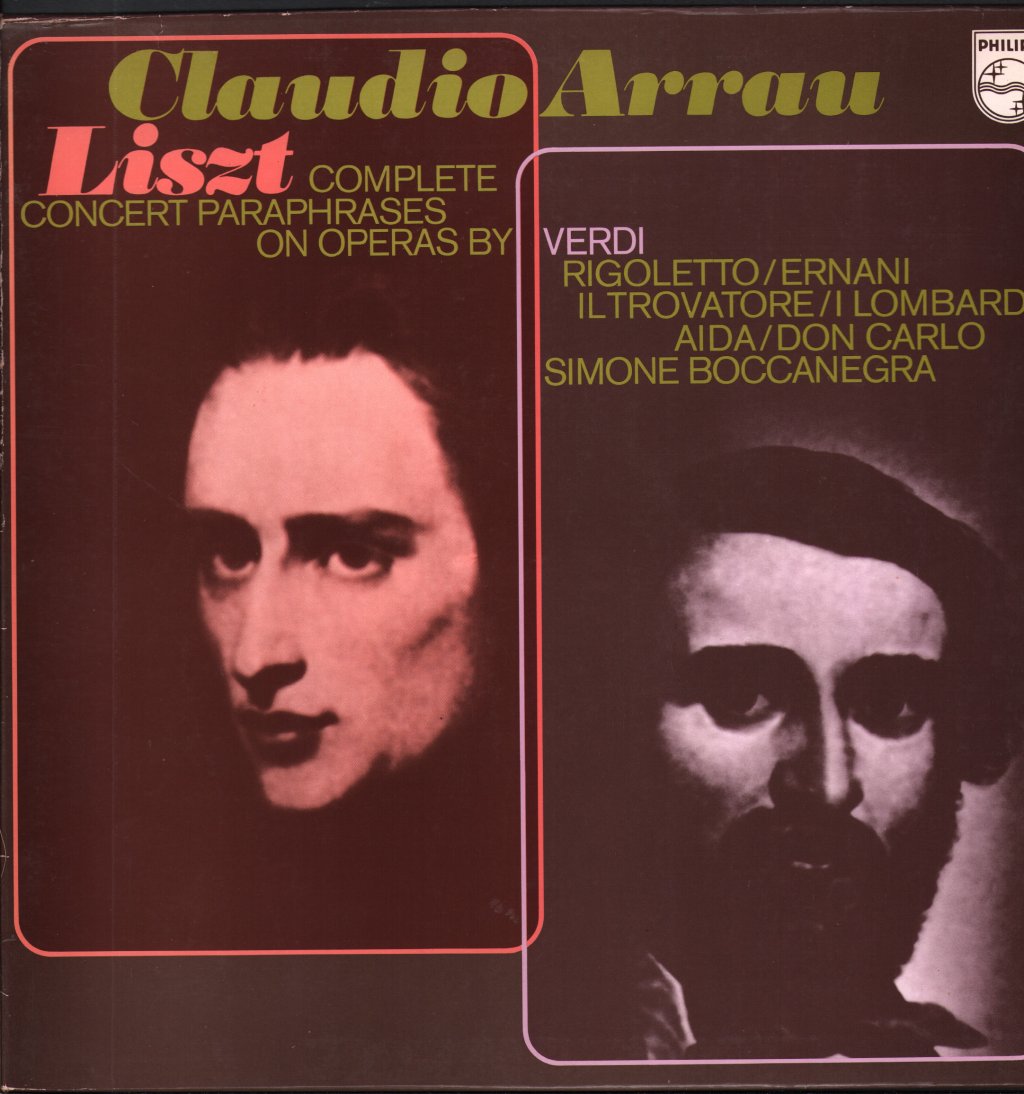Claudio Arrau - Liszt - Samtliche Konzertparaphrasen Uber Opern Von Verdi - Lp