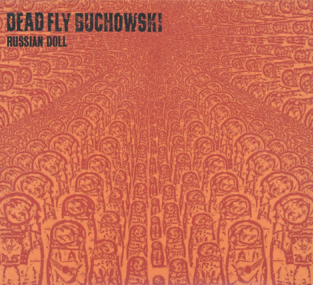 Dead Fly Buchowski - Russian Doll - Cd