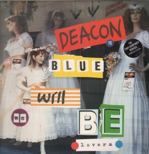 Deacon Blue - We Will Be Lovers - 12 Inch