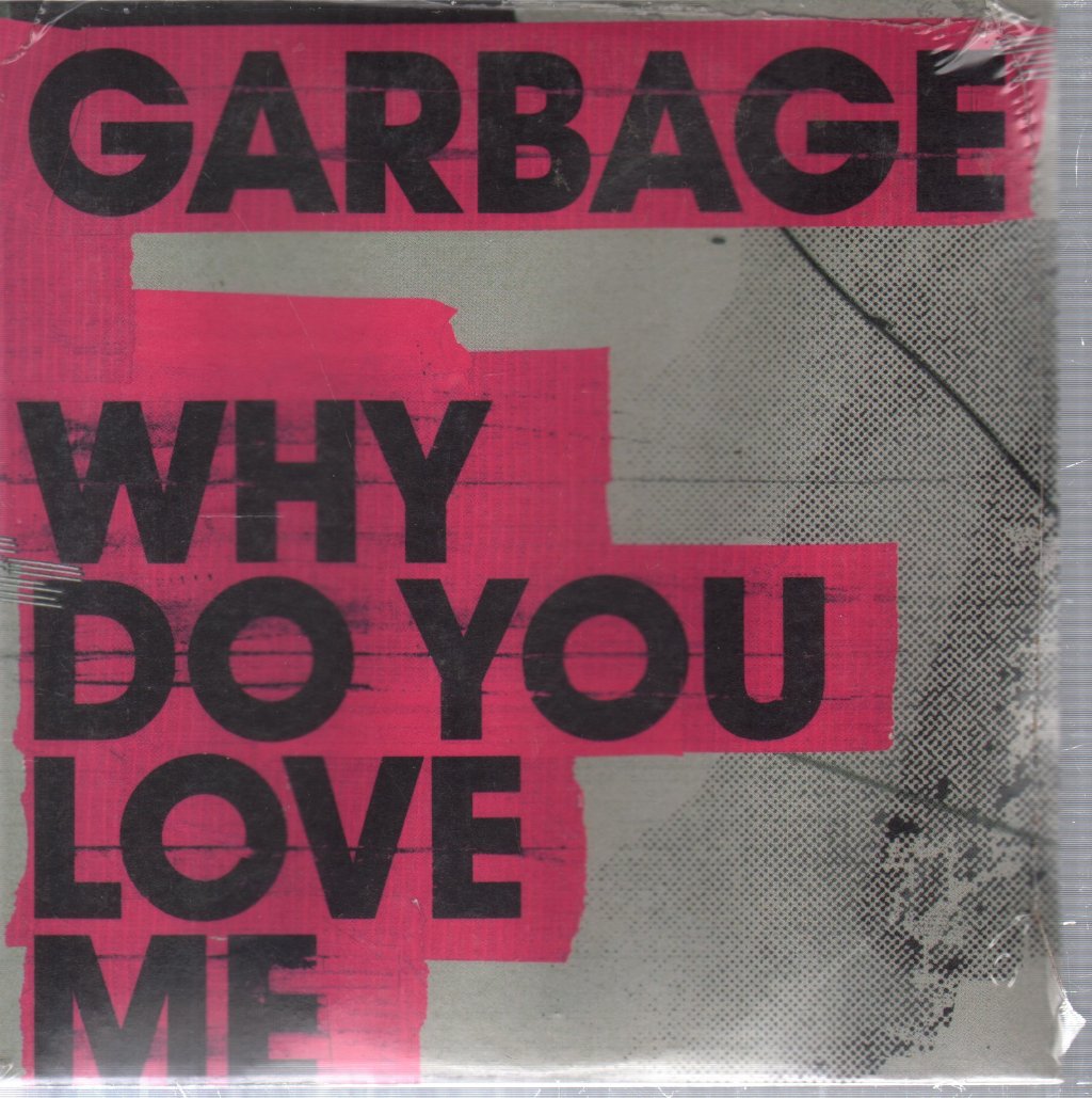 Garbage - Why Do You Love Me - Cd