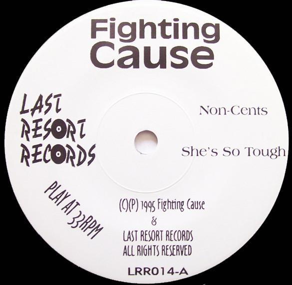 Fighting Cause / McRackins - She's So Tough / Slap Me Silly - 7 Inch