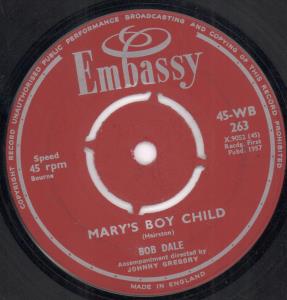 Bob Dale - Mary's Boy Child - 7 Inch