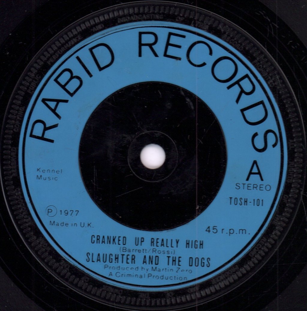 Slaughter And The Dogs - Cranked Up Really High - 7 Inch