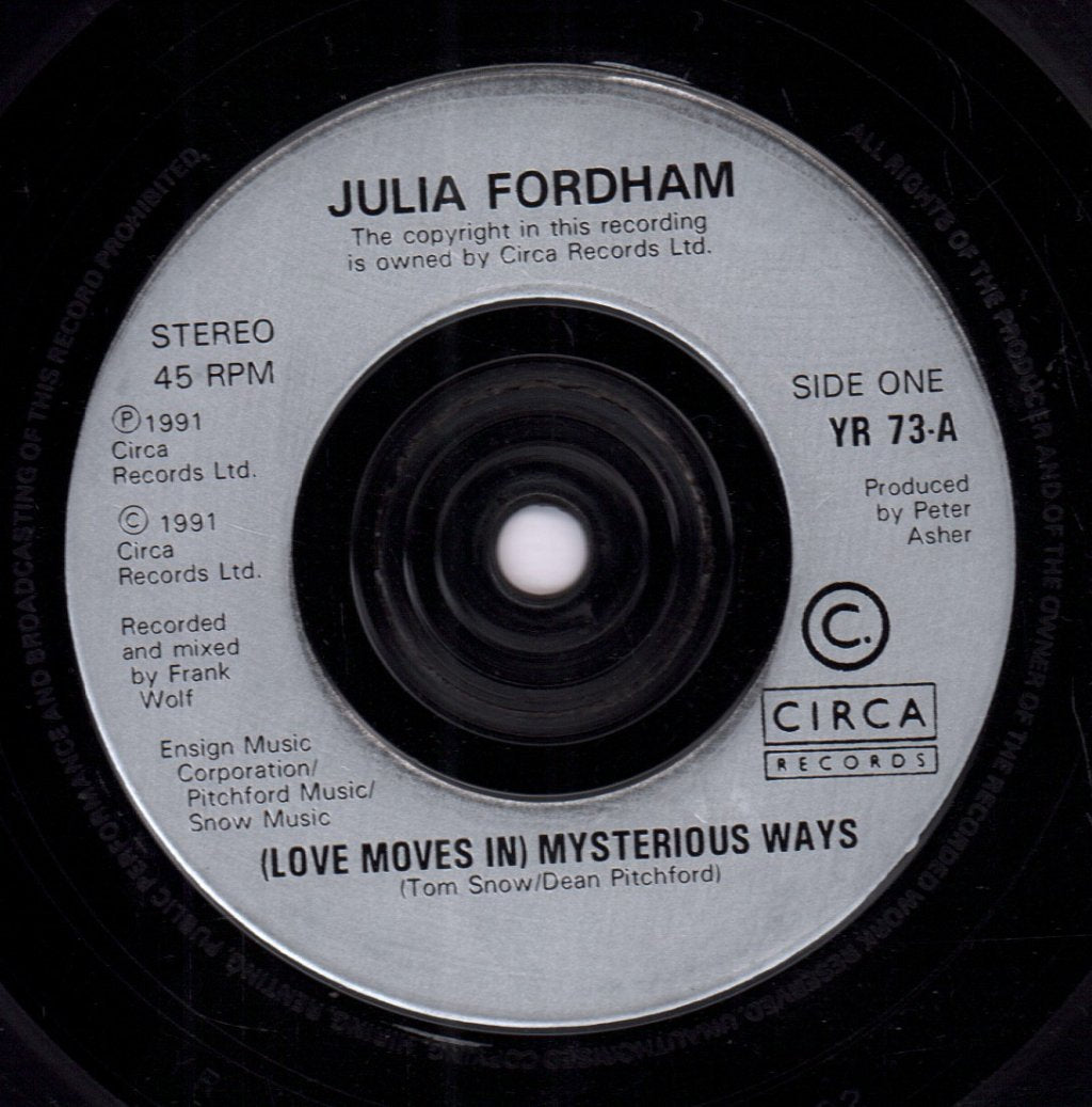Julia Fordham - Love Moves In Mysterious Ways - 7 Inch