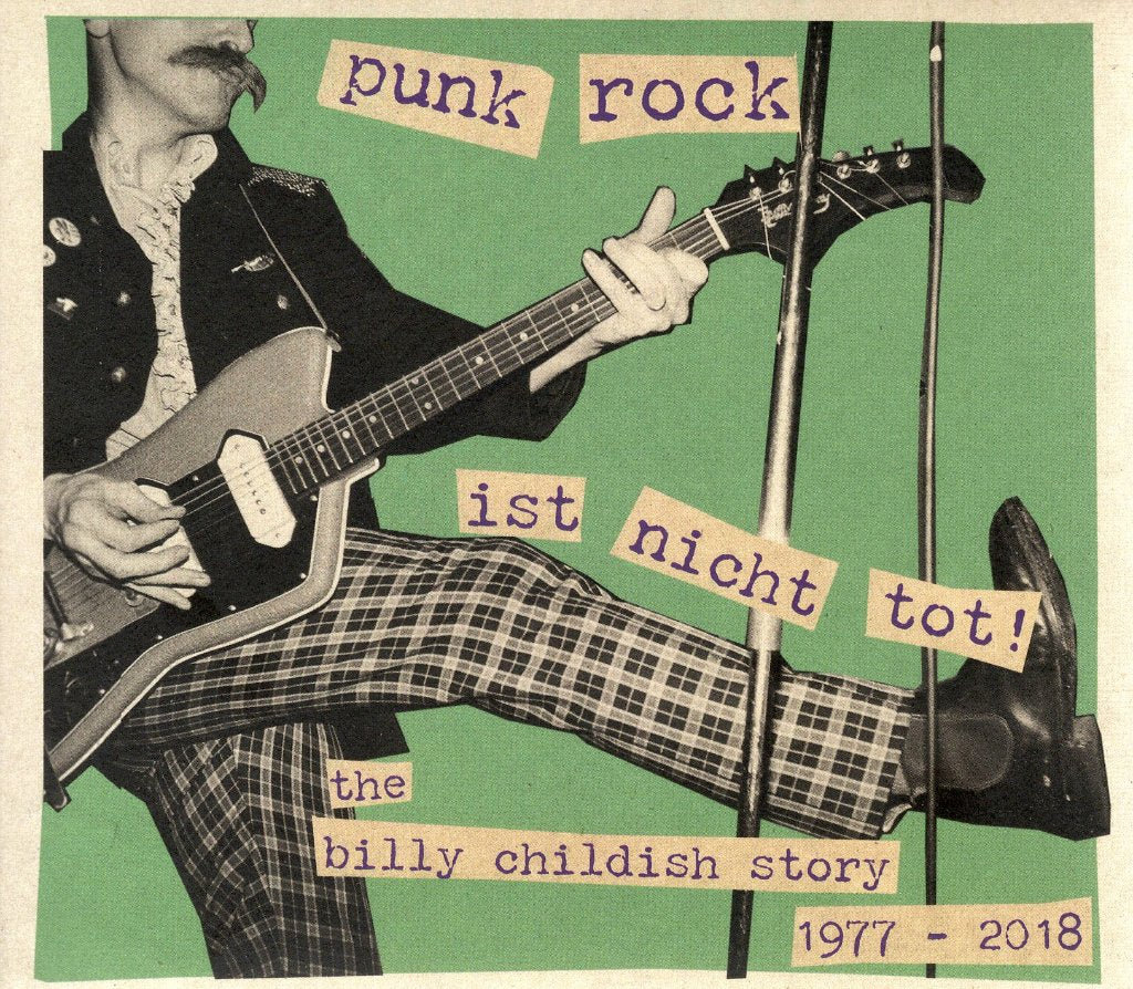 Billy Childish - Punk Rock Ist Nicht Tot! The Billy Childish Story 1977-2018 - Double Cd