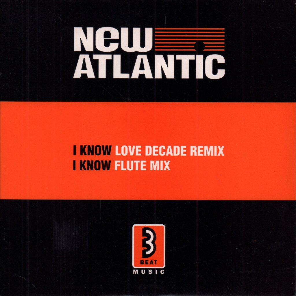 New Atlantic - I Know - 7 Inch