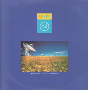 Level 42 - Heaven In My Hands - 12 Inch