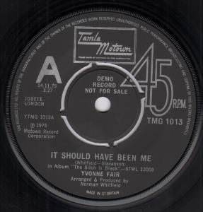 Yvonne Fair - It Should Have Been Me - 7 Inch