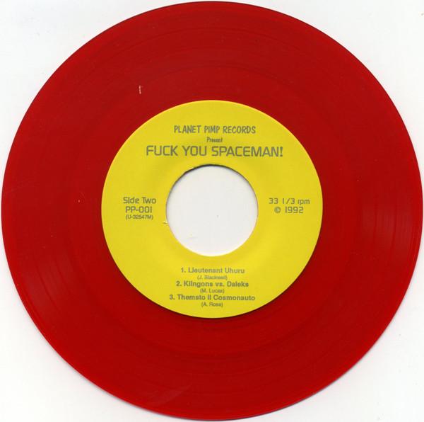 Various Artists - Fuck You Spaceman! - 7 Inch