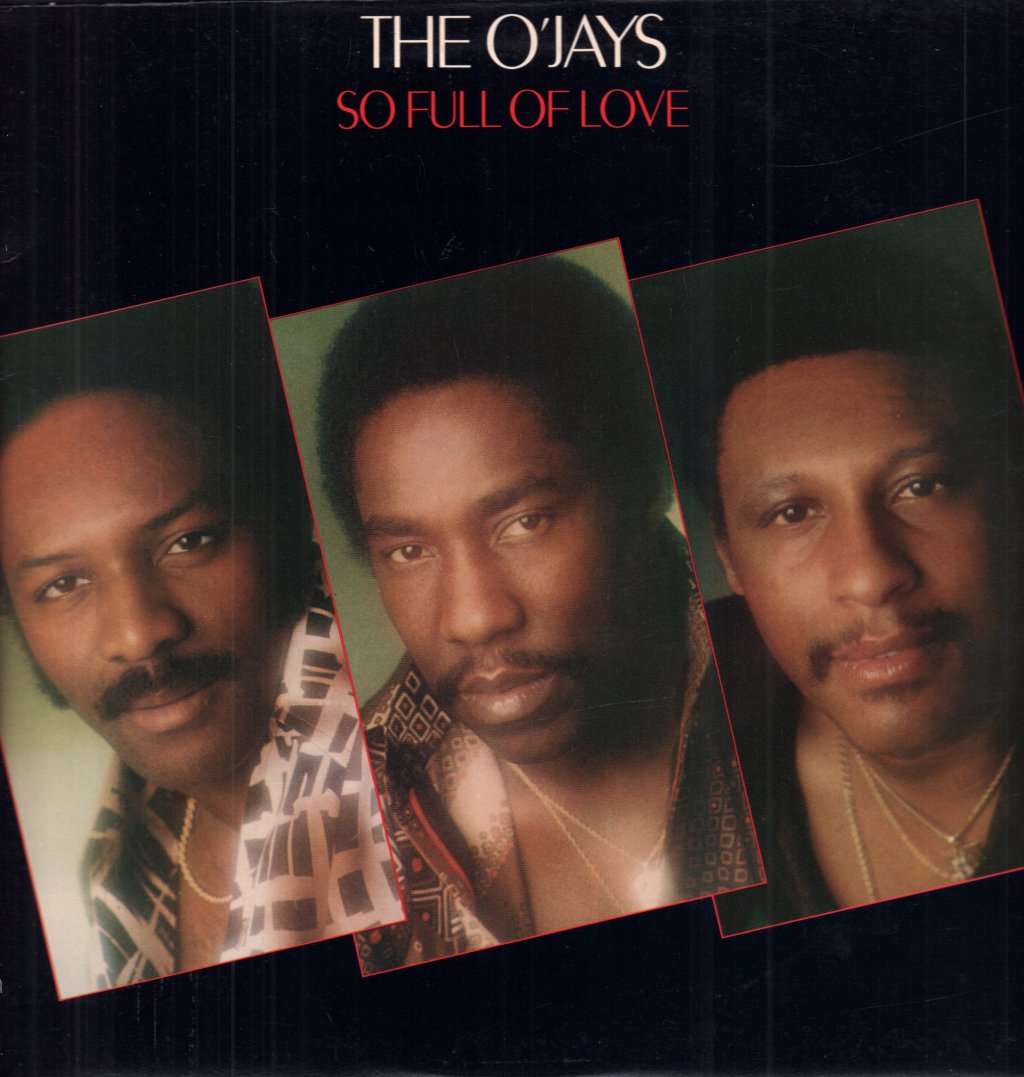 O'Jays - So Full Of Love - Lp