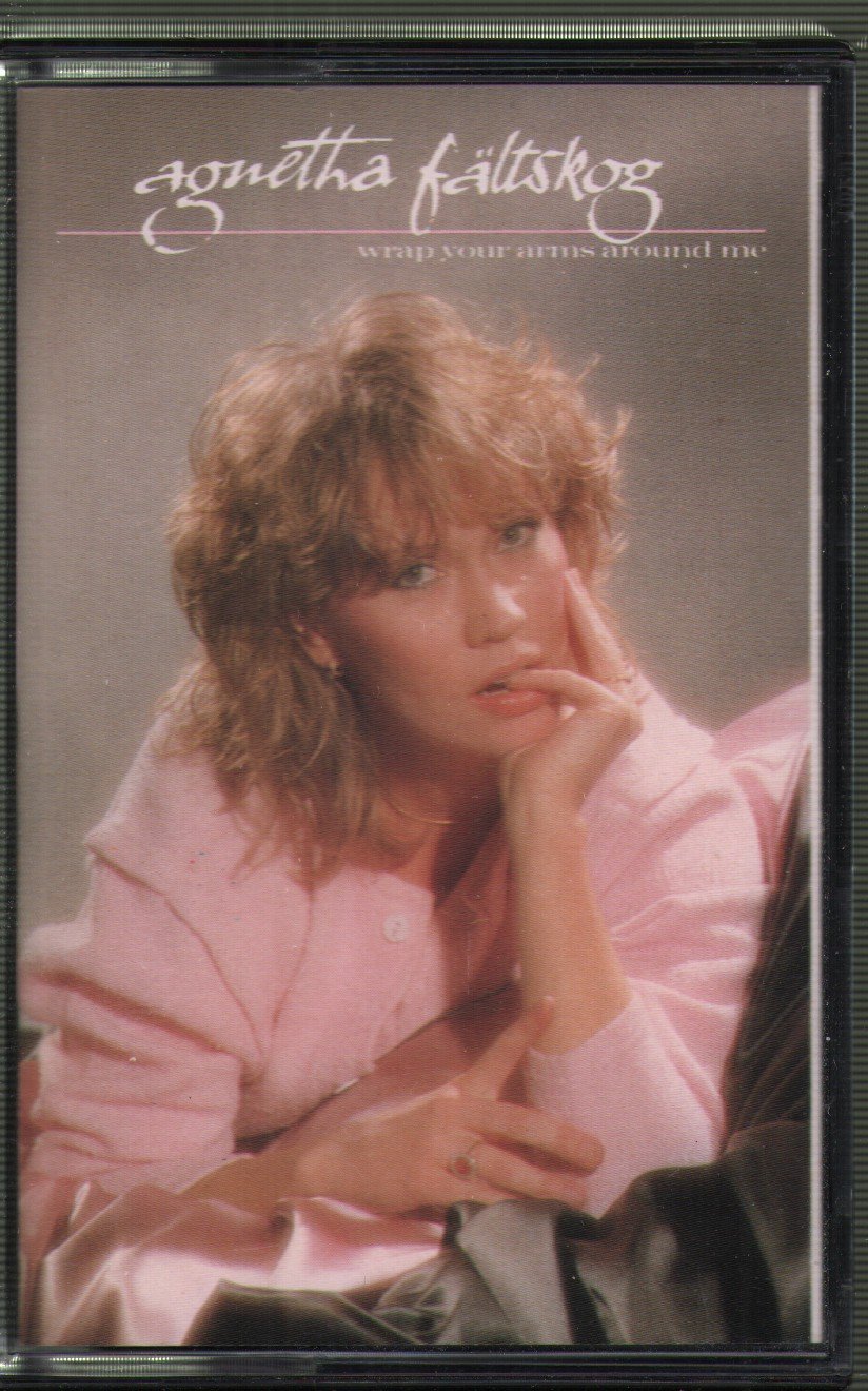 Agnetha Fältskog - Wrap Your Arms Around Me - Cassette