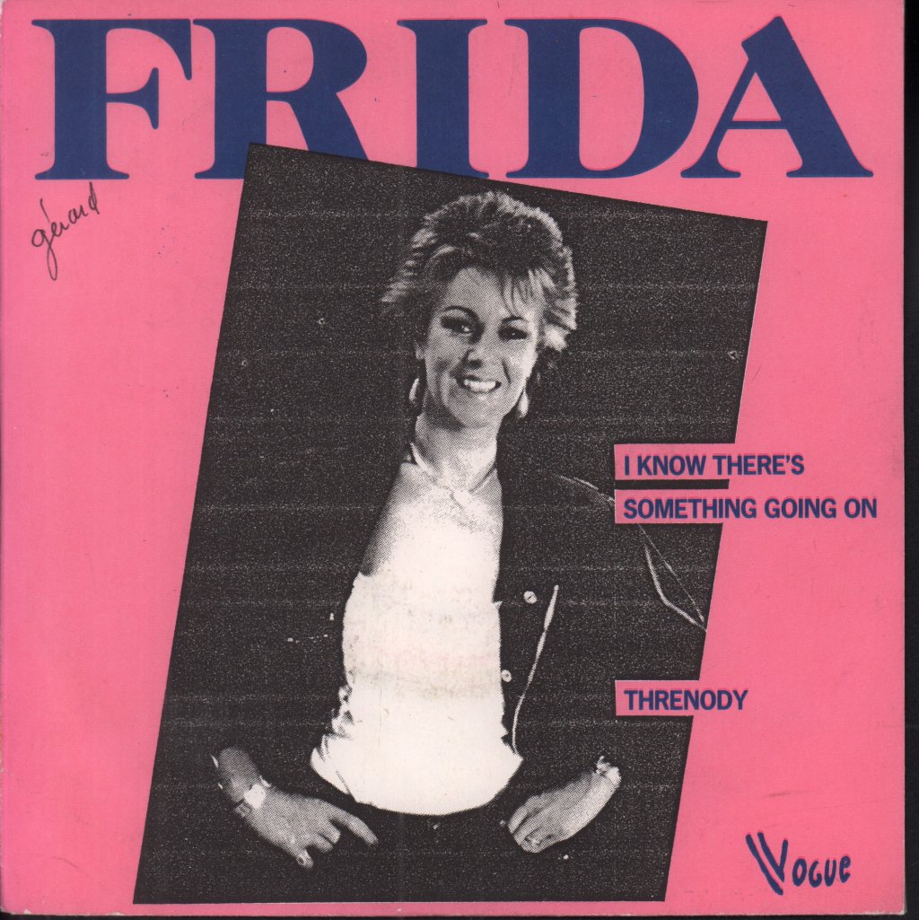 Frida - I Know There's Something Going On - 7 Inch