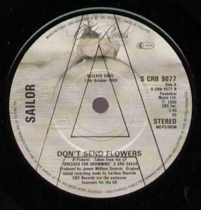 Sailor - Don't Send Flowers - 7 Inch