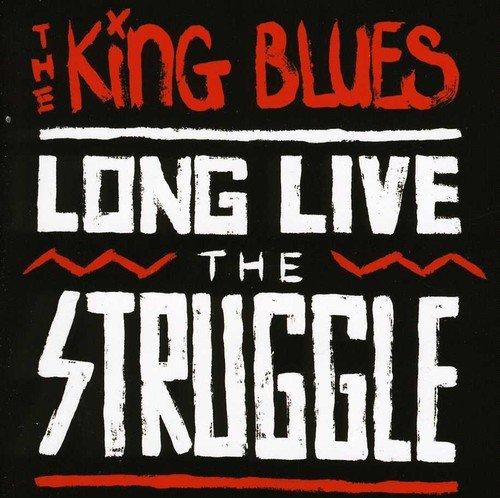 King Blues - Long Live the Struggle - Cd