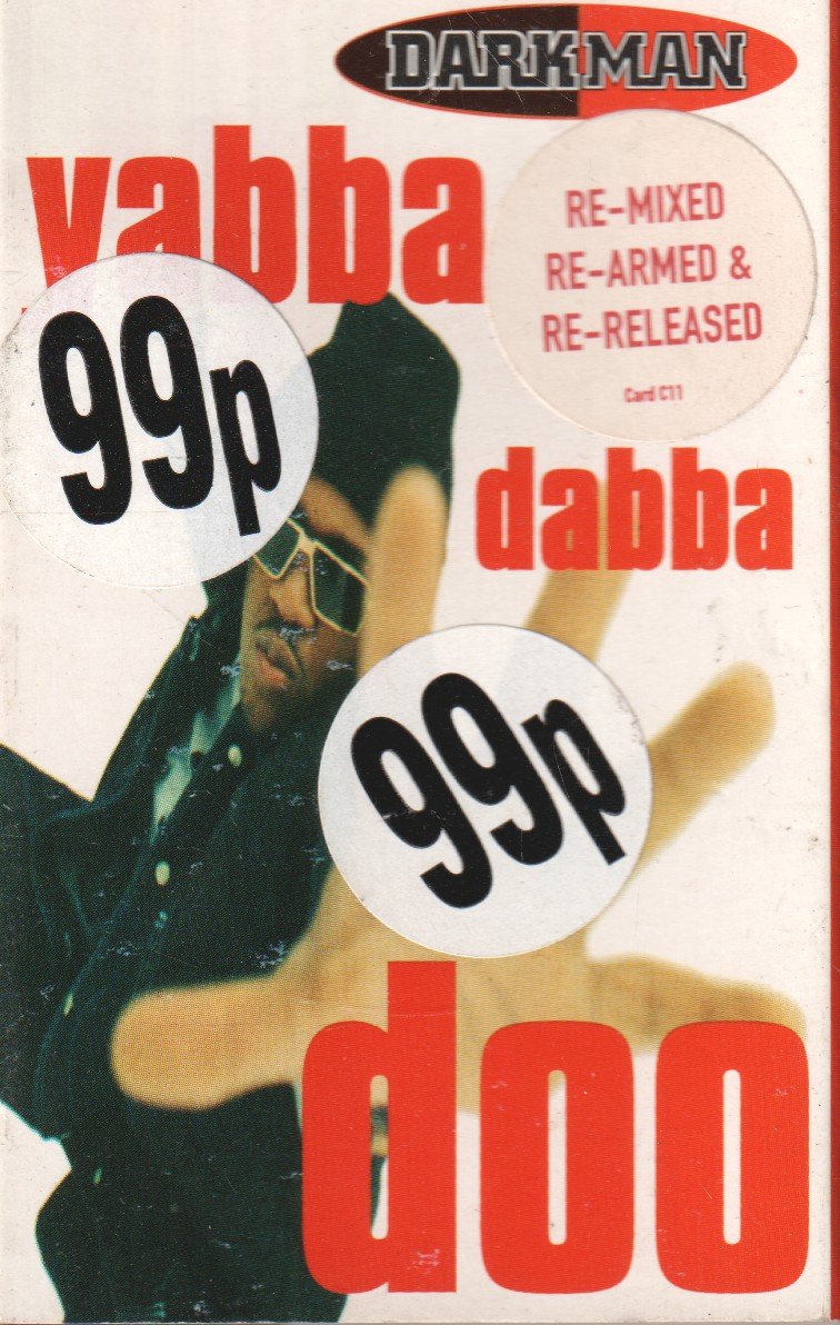 Darkman - Yabba Dabba Doo - Cassette