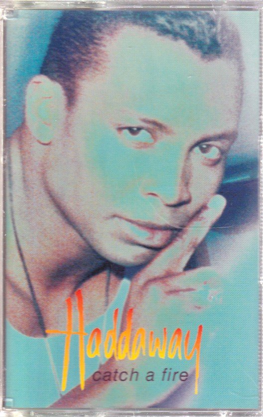 Haddaway - Catch A Fire - Cassette