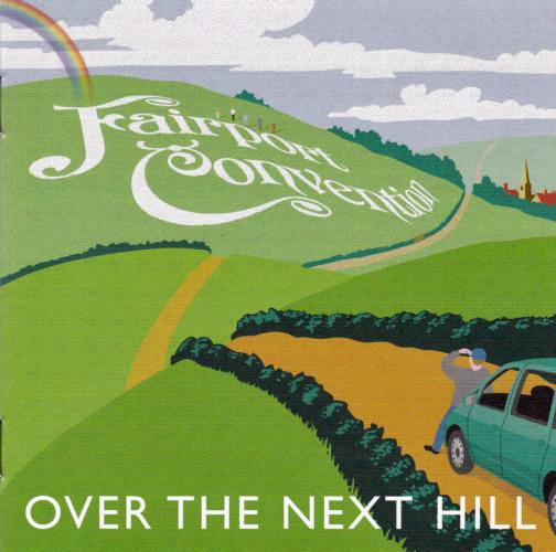 Fairport Convention - Over The Next Hill - Cd