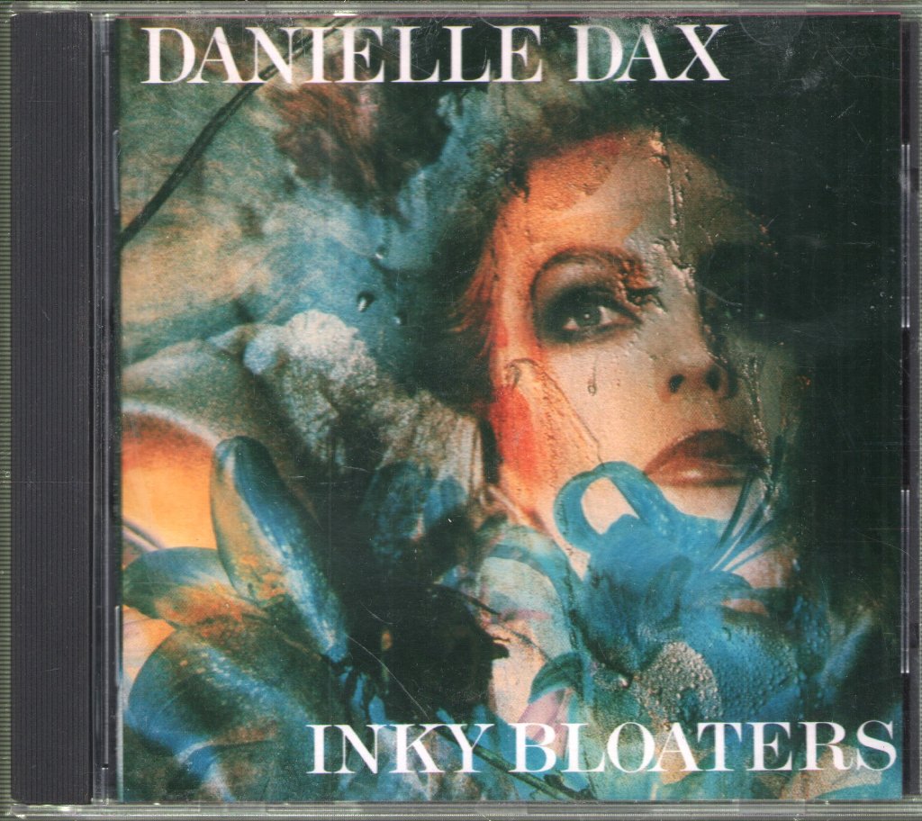 Danielle Dax - Inky Bloaters - Cd