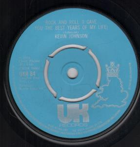Kevin Johnson - Rock And Roll - 7 Inch