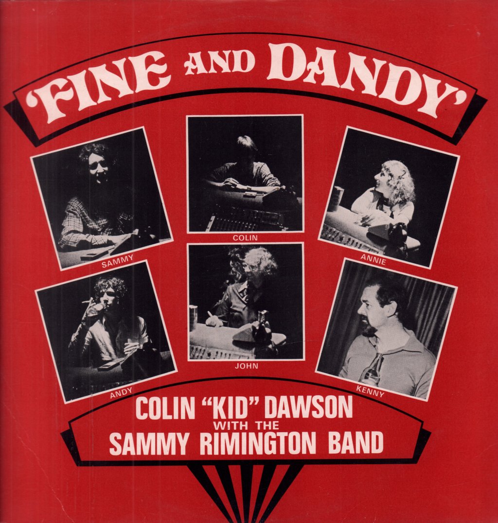 Colin Kid Dawson With The Sammy Rimington Band - Fine And Dandy - Lp