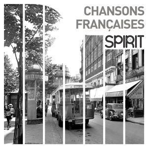Various Artists - Spirit of Chansons Francaises - Lp