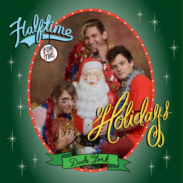 Dude York - Halftime For the Holidays - Cd
