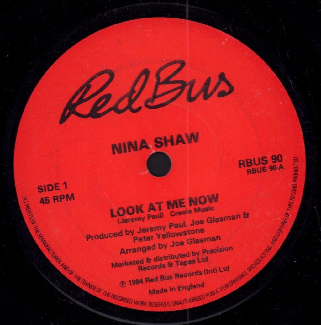 Nina Shaw - Look At Me Now - 7 Inch